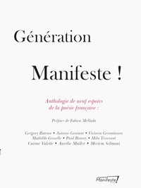 Grégory Rateau et Paul Roussy - Génération Manifeste !.