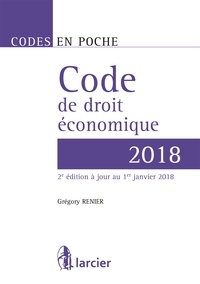 Grégory Renier - Code de droit économique.
