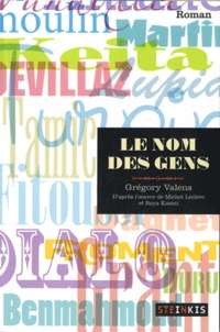 Grégory Valens - Le nom des gens.