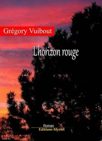 L'horizon rouge