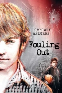 Gregory Walters - Fouling Out.