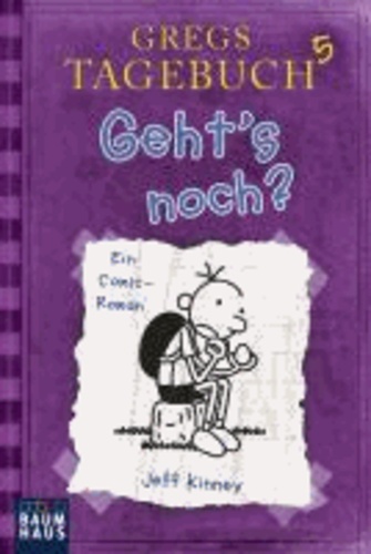 Gregs Tagebuch 5 - Geht's noch?.