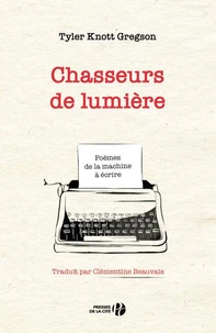 Chasseurs de lumière