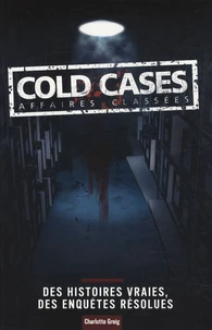 Cold Cases, Affaires Classées