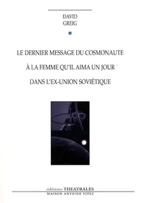 Le dernier message du cosmonaute à la femme qu'il aima un jour dans l'ex-Union soviétique