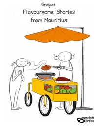 Flavoursome Stories from Mauritius