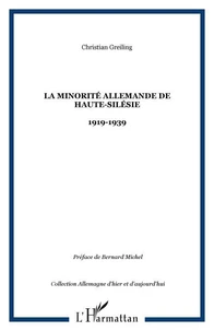 La minorité allemande de Haute-Silésie, 1919-1939