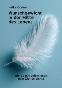 Wunschgewicht in der Mitte des Lebens