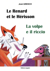 Le renard et le hérisson
