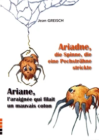 Ariane, l'araignée qui filait un mauvais coton