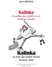 Kalinka la poule qui voulait être danseuse étoile