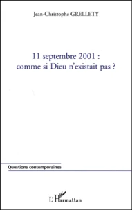 11 septembre 2001 : comme si Dieu n'existait pas ?