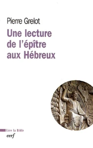 Une Lecture De L'Epitre Aux Hebreux