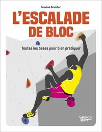 L'escalade de bloc