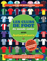 Les clubs de foot du monde entier