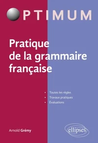 Pratique de la grammaire française