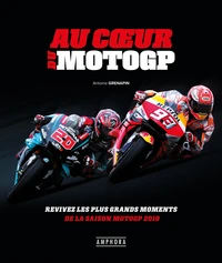 Au coeur du MotoGP