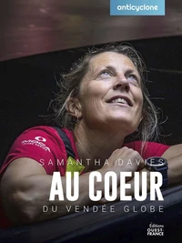 Samantha Davies - Au coeur du Vendée Globe
