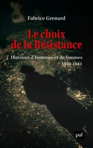 Le choix de la Résistance