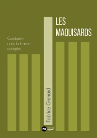Les Maquisards