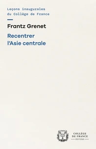 Recentrer l'Asie centrale