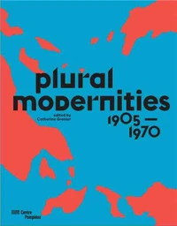 Multiple modernities 1905-1970