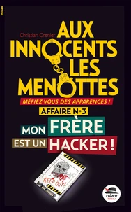 Mon frère est un hacker