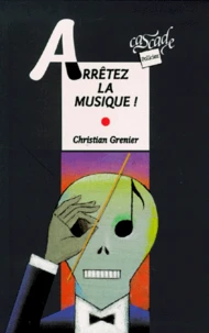 Arrêtez la musique !