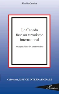 Le Canada face au terrorisme international