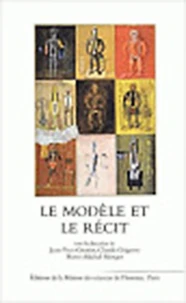 Le Modele Et Le Recit