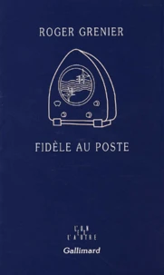 Fidèle au poste