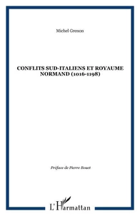Conflits Sud-Italiens et royaume normand (1016-1198)