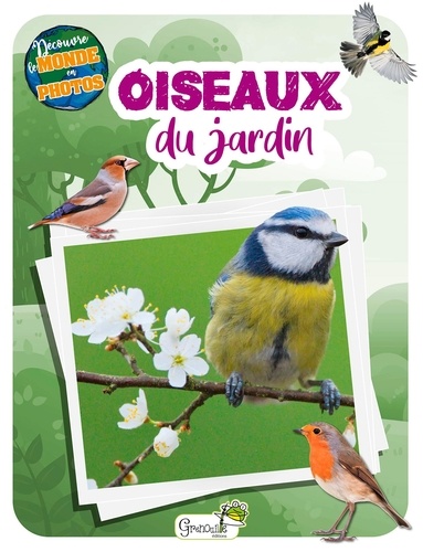  Grenouille éditions - Oiseaux du jardin.