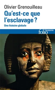 Qu'est-ce que l'esclavage ?