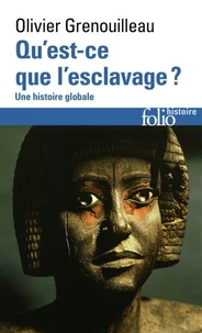 Qu'est-ce que l'esclavage ?