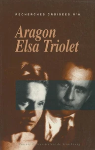 Recherches croisées Aragon / Elsa Triolet N° 8