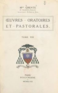 Œuvres oratoires et pastorales (8)