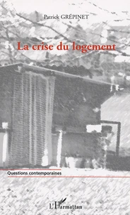 La crise du logement