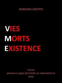 Vies Morts Existence