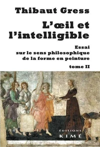 L'oeil et l'intelligible