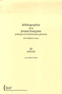 Bibliographie de la presse française politique et d'information générale des origines à 1944