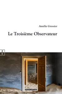Le troisième observateur