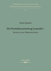 Die Musikaliensammlung Leopolds I.