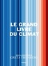 Greta Thunberg - Le Grand Livre du Climat.