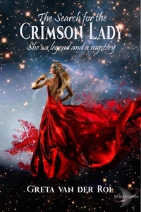  Greta van der Rol - The Search for the Crimson Lady - Dryden Universe.
