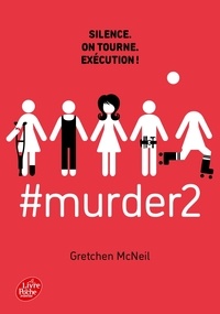 Gretchen McNeil - #murder Tome 2 : .