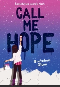Gretchen Olson - Call Me Hope.