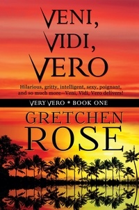  Gretchen Rose - Veni, Vidi, Vero.