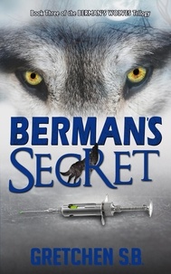  Gretchen S.B. - Berman's Secret - Berman's Wolves, #3.
