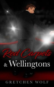 Red Carpets &amp; Wellingtons